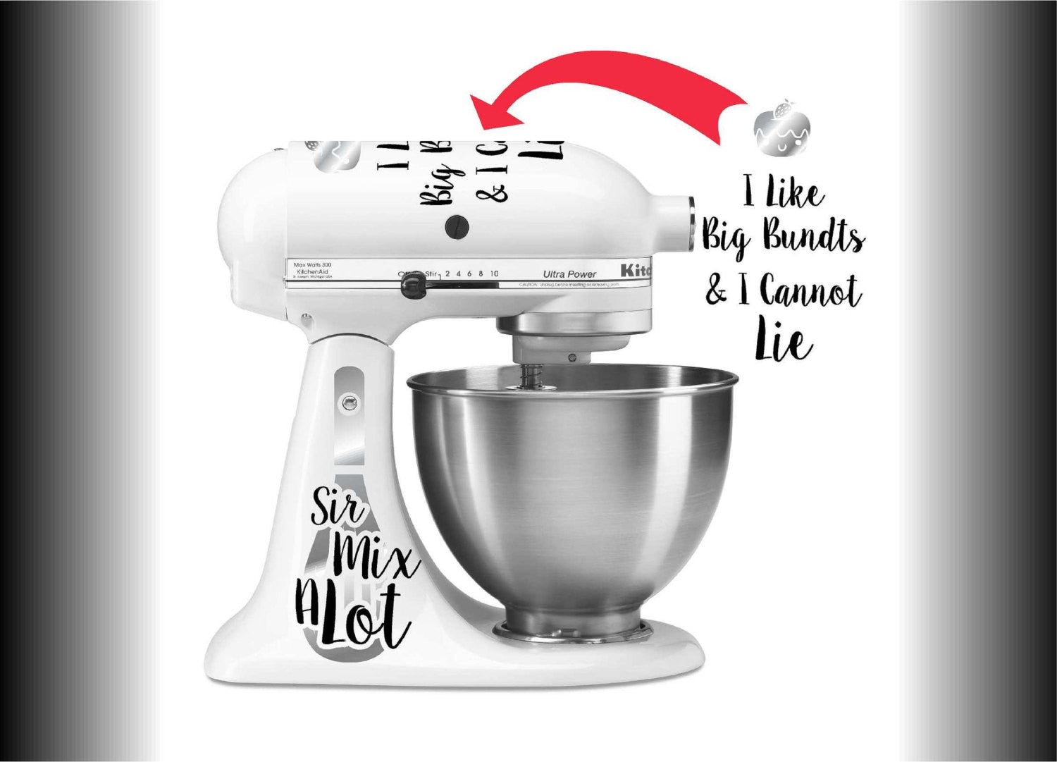 I Like Big Bundts – Funny Sir Mix a Lot Inspired Vinyl Decal for Kitchenaid  Mixers and More! – AZ Vinyl Works